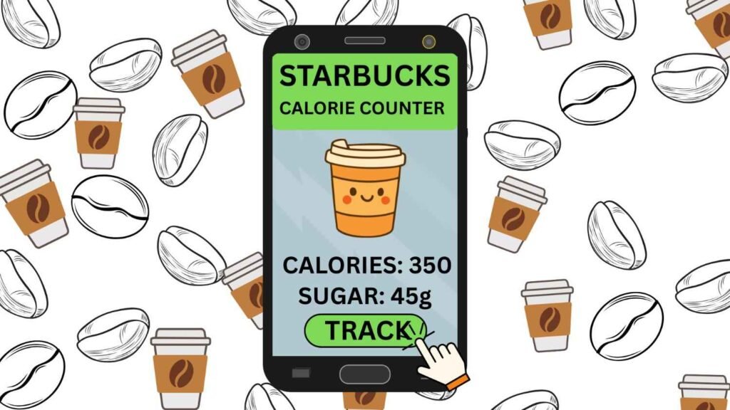 calorie counter starbucks app for keeping track of calories